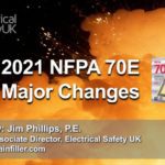 2021 NFPA 70E Major Changes